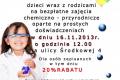 Zapraszamy na bezpatne zajcia chemiczne dla dzieci !!!