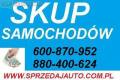 Skup Samochodw 600-870-952  lub 880-400-624
