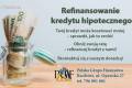 Refinansowanie Kredytu Hipotecznego z Polsk Grup Finansow!!!